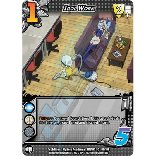 Idol Work, 91/108, C, UniVersus, MHA03 Heroes Clash