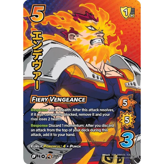 Fiery Vengeance, 158/153, XSR, UniVersus, MHA06 Jet Burn