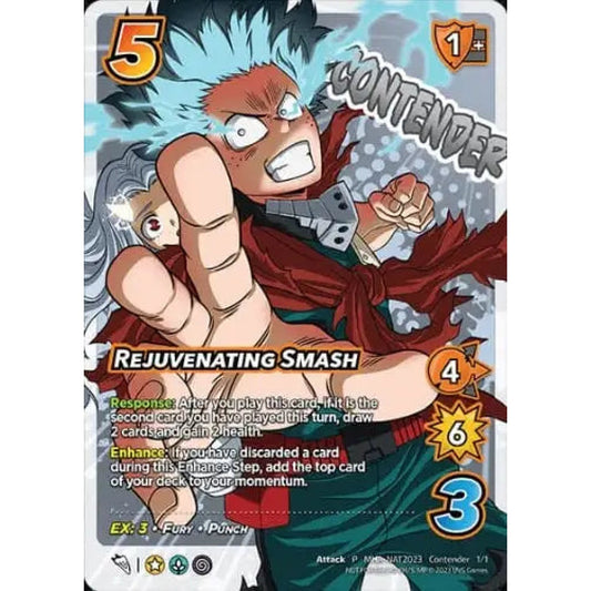 Rejuvenating Smash, 1/1, P, UniVersus, Promos