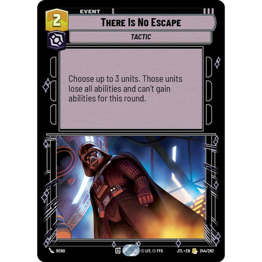 There Is No Escape, R, JTL 244), Star Wars Unlimited