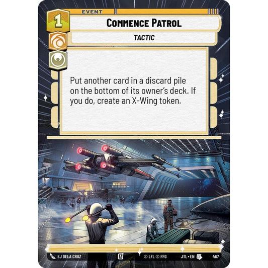 Commence Patrol, U, JTL 467) Hyperspace, Star Wars Unlimited