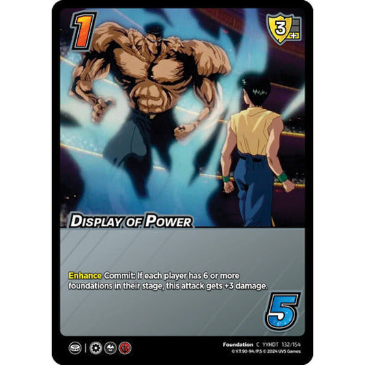 Display of Power, 132/154, C, UniVersus, Yu Yu Hakusho: Dark Tournament