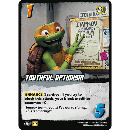 Youthful Optimism 140/186 TMNT01 Universus Teenage Mutant Ninja Turtles Foundation C