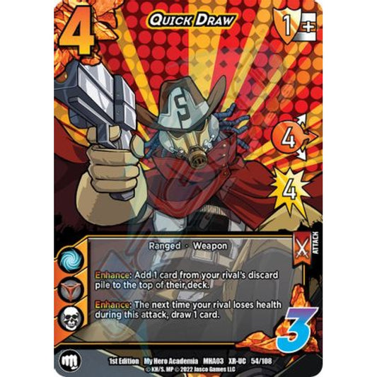 Quick Draw, 54/108, XR-UC, UniVersus, MHA03 Heroes Clash