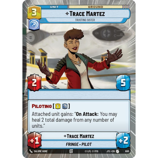 Trace Martez, U, JTL 800) Hyperspace Foil, Star Wars Unlimited