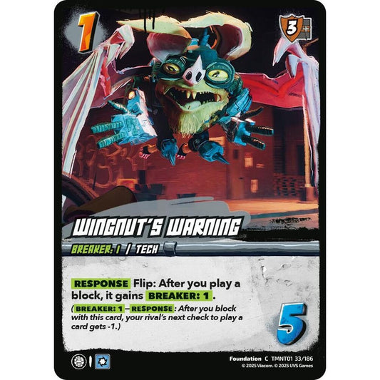 Wingnut's Warning 33/186 TMNT01 Universus Teenage Mutant Ninja Turtles Foundation C