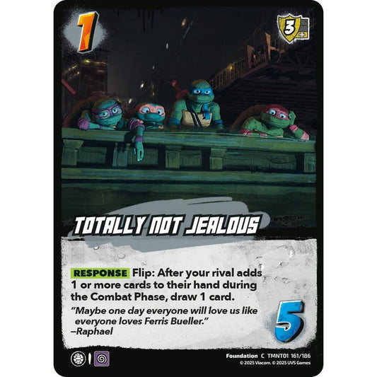 Totally Not Jealous 161/186 TMNT01 Universus Teenage Mutant Ninja Turtles Foundation C