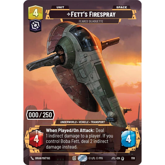 Fett's Firespray, S, JTL 1118) Prestige Serialized, Star Wars Unlimited