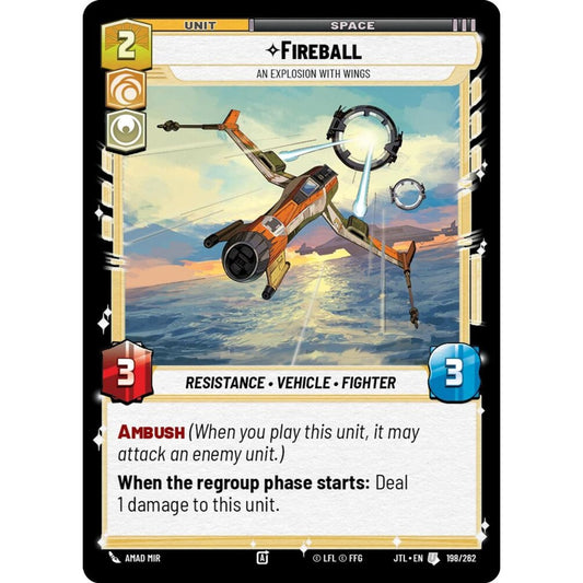 Fireball, U, JTL 198), Star Wars Unlimited