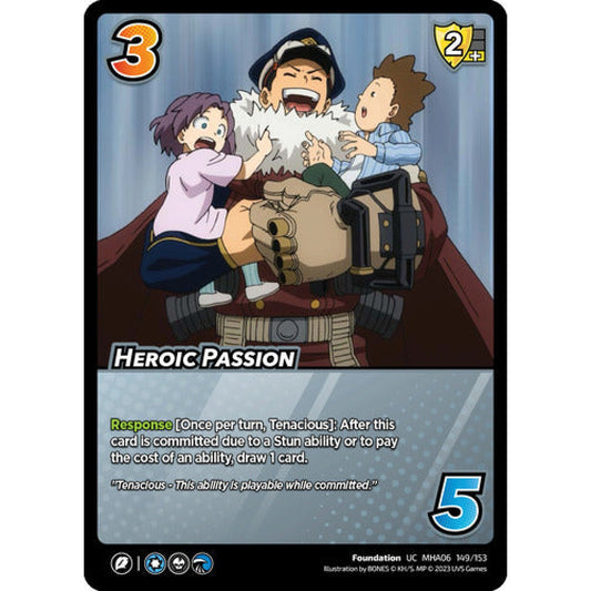 Heroic Passion, 149/153, UC, UniVersus, MHA06 Jet Burn