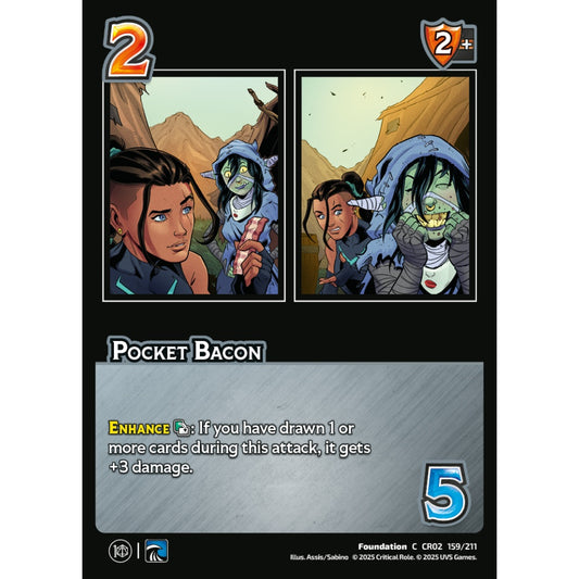 Pocket Bacon, 159/211, CR02, Universus, Critical Role: Heroes Of Exandria, Foundation, C