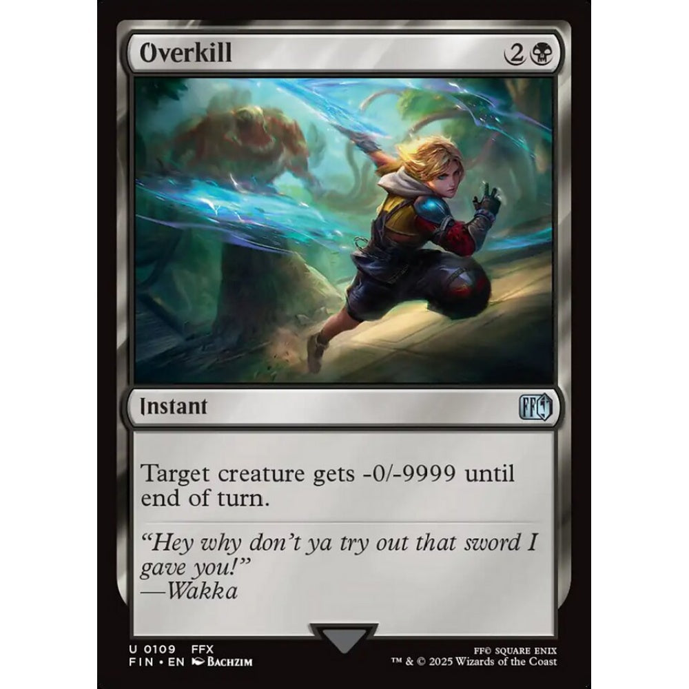 Overkill uncommon 109 Magic the Gathering Final Fantasy