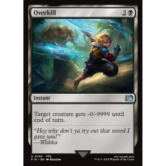 Overkill uncommon 109 Magic the Gathering Final Fantasy