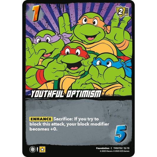 Youthful Optimism 19/19 TMNT02 Universus Teenage Mutant Ninja Turtles Starter Deck Foundation C