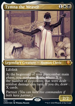 Tymna the Weaver - Commander Legends: Extras (Mythic) [XCMR-539]