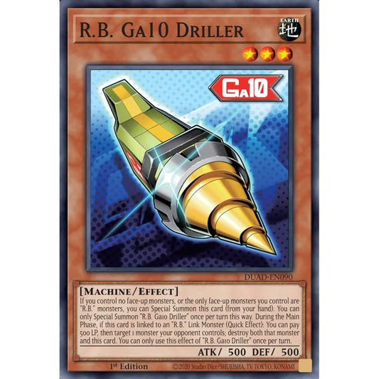 R.B. Ga10 Driller DUAD-EN090 Super Super Rare Yu-Gi-Oh Duelist's Advance in Art
