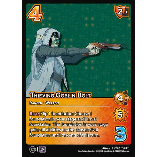 Thieving Goblin Bolt, 136/211, CR02, Universus, Critical Role: Heroes Of Exandria, Attack, R