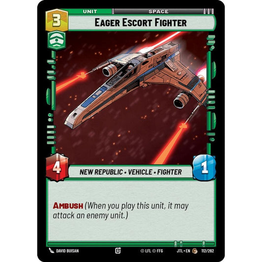 Eager Escort Fighter, C, JTL 112), Star Wars Unlimited