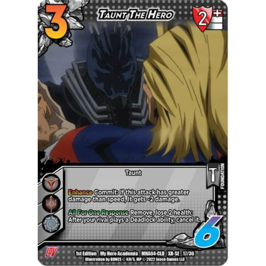 Taunt the Hero, 17/36, XR-SE, UniVersus, MHA04 League of Villains