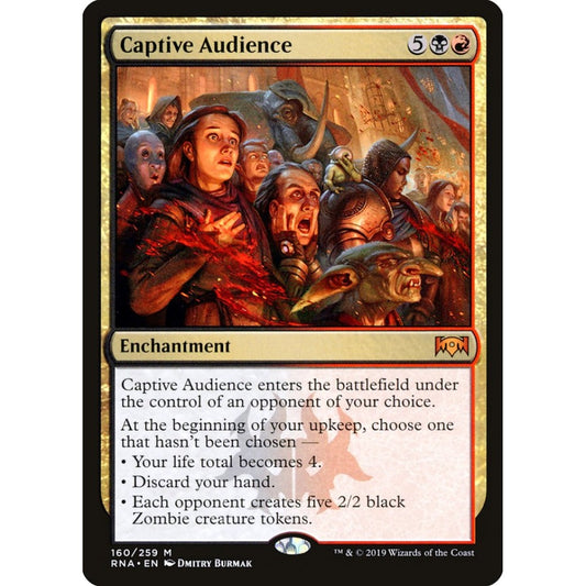Captive Audience mythic 160 Magic the Gathering Ravnica Allegiance