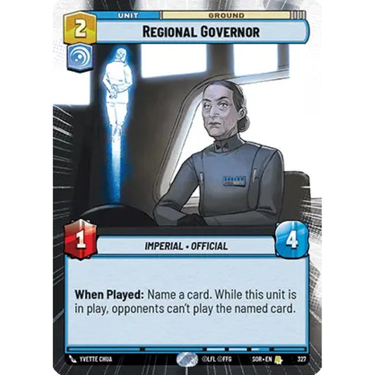 Regional Governor, 327, R, Star Wars Unlimited, Sparks Of Rebellion