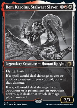 Rem Karolus, Stalwart Slayer
