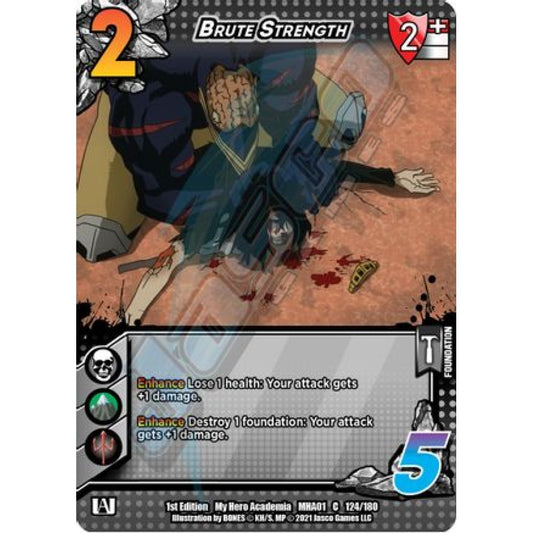 Brute Strength, 124/180, C, UniVersus, MHA01 My Hero Academia