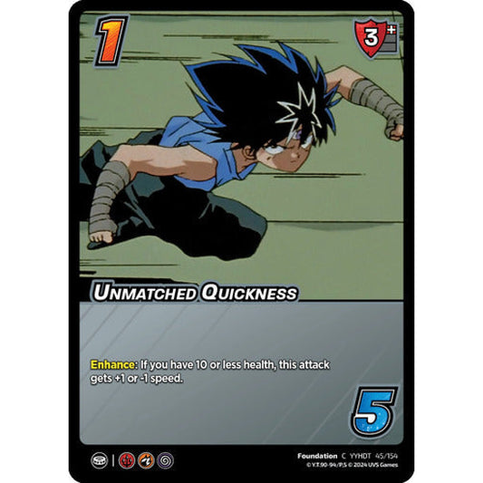 Unmatched Quickness, 45/154, C, UniVersus, Yu Yu Hakusho: Dark Tournament