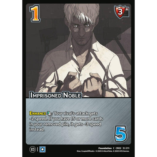 Imprisoned Noble, 31/211, CR02, Universus, Critical Role: Heroes Of Exandria, Foundation, C