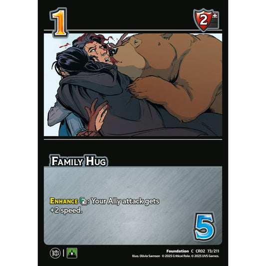 Family Hug, 73/211, CR02, Universus, Critical Role: Heroes Of Exandria, Foundation, C