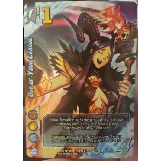 Out of Your League, 24/28, P, UniVersus, Promos