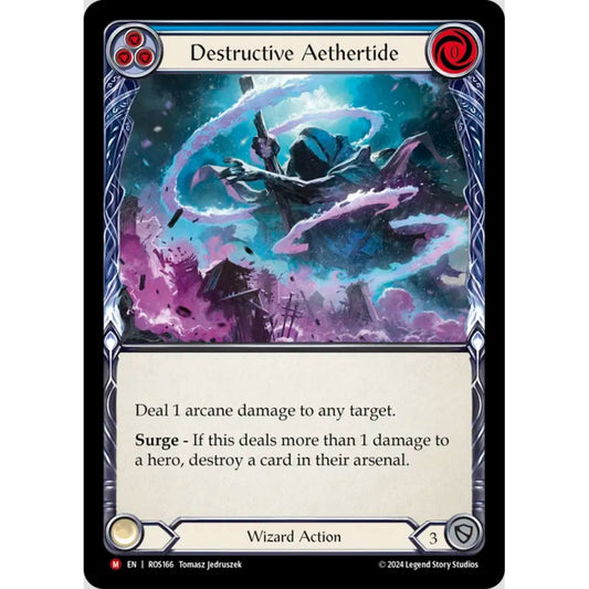 Destructive Aethertide, ROS166, Majestic, Flesh and Blood, Rosetta