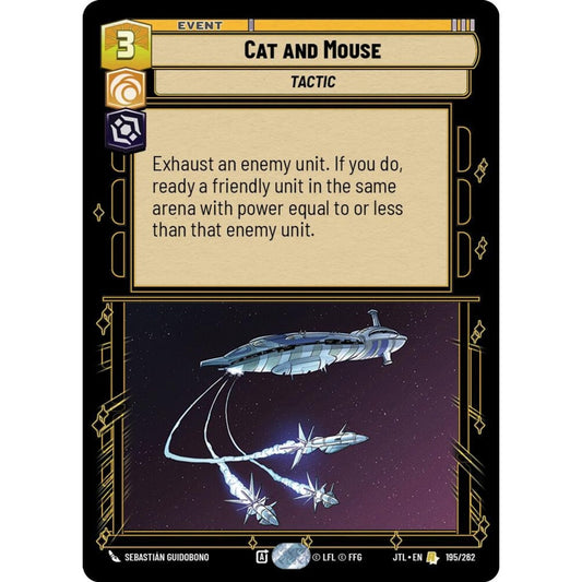 Cat and Mouse, R, JTL 195), Star Wars Unlimited