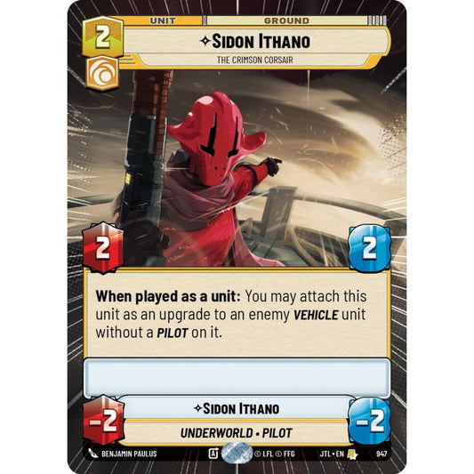 Sidon Ithano, R, JTL 947) Hyperspace Foil, Star Wars Unlimited