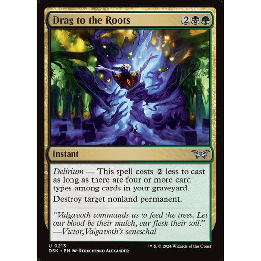 Drag to the Roots, 213, uncommon, Magic: The Gathering, Duskmourn: House of Horror