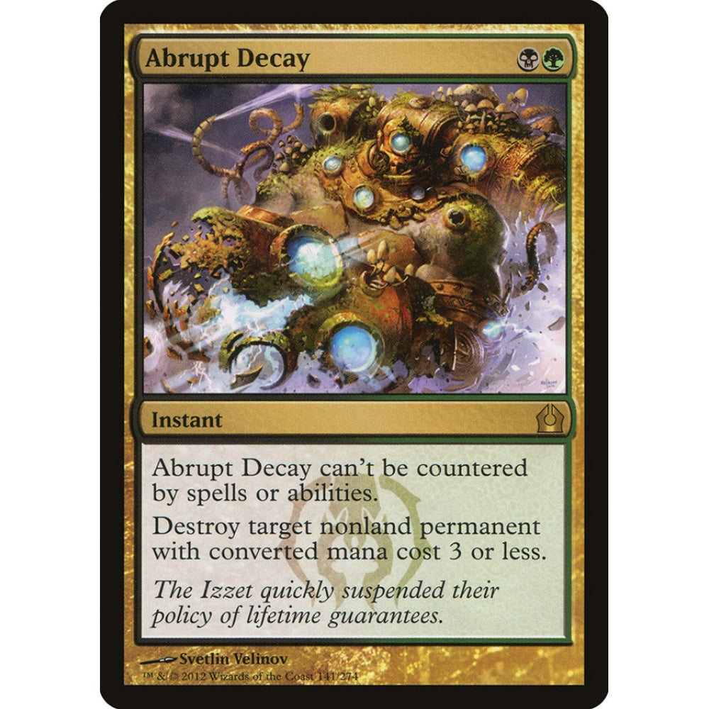 Abrupt Decay rare 141 Magic the Gathering Return to Ravnica