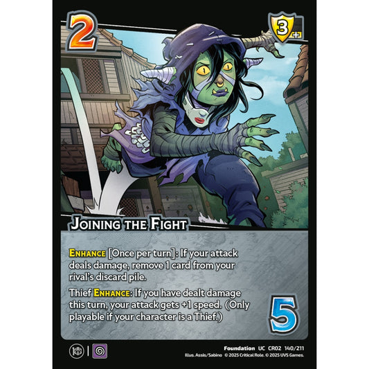 Joining the Fight, 140/211, CR02, Universus, Critical Role: Heroes Of Exandria, Foundation, UC