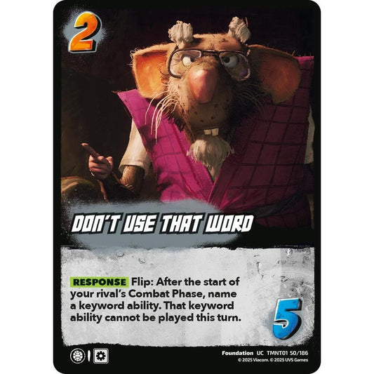 Don't Use That Word 50/186 TMNT01 Universus Teenage Mutant Ninja Turtles Foundation UC