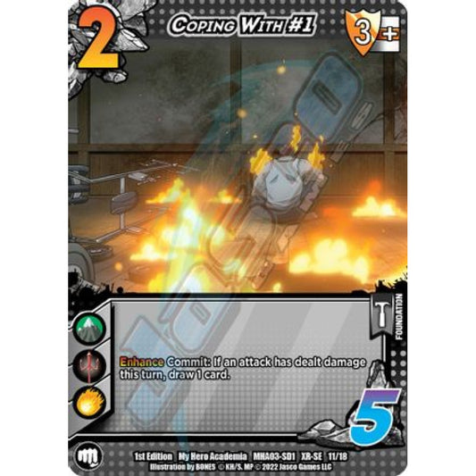 Coping with #1, 11/18, XR-SE, UniVersus, MHA03 Heroes Clash