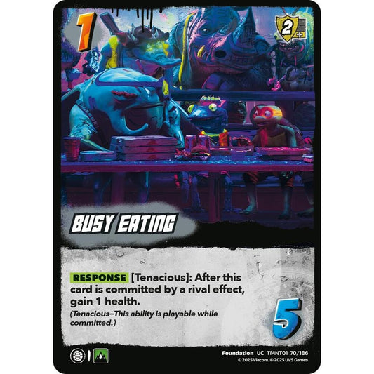 Busy Eating 70/186 TMNT01 Universus Teenage Mutant Ninja Turtles Foundation UC