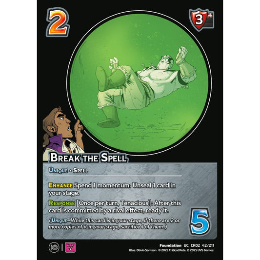 Break the Spell, 42/211, CR02, Universus, Critical Role: Heroes Of Exandria, Foundation, UC