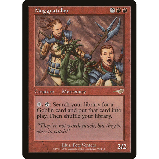 Moggcatcher rare 96 Magic the Gathering Nemesis