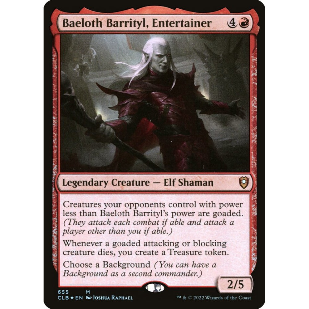 Baeloth Barrityl, Entertainer mythic 655 Magic the Gathering Commander Legends: Battle for Baldur's Gate