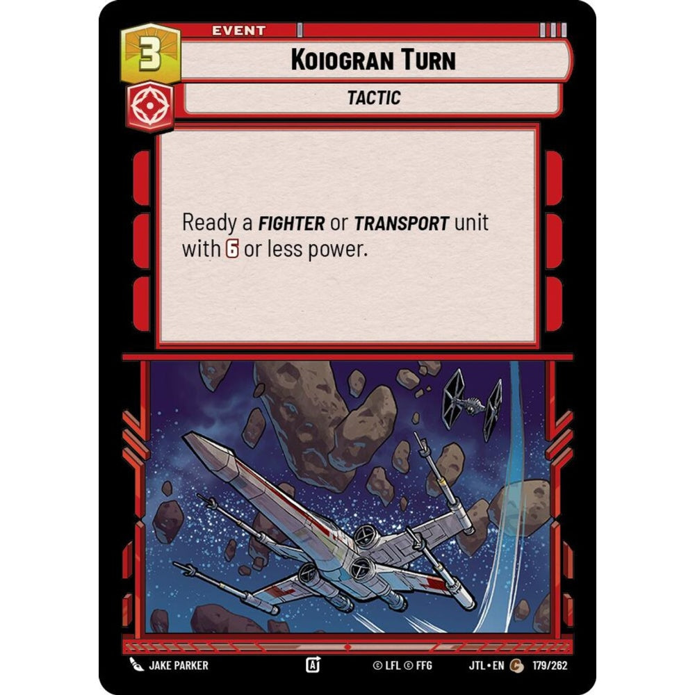 Koiogran Turn, C, JTL 179), Star Wars Unlimited