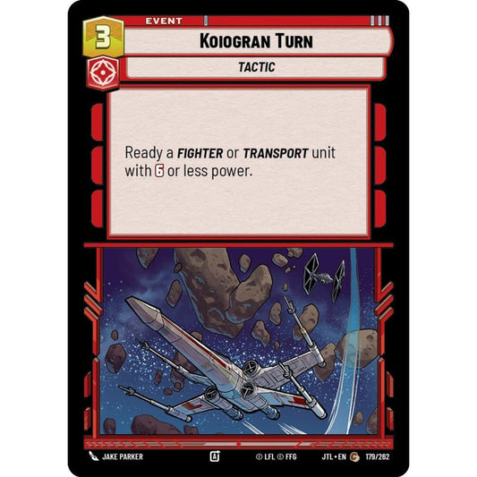 Koiogran Turn, C, JTL 179), Star Wars Unlimited