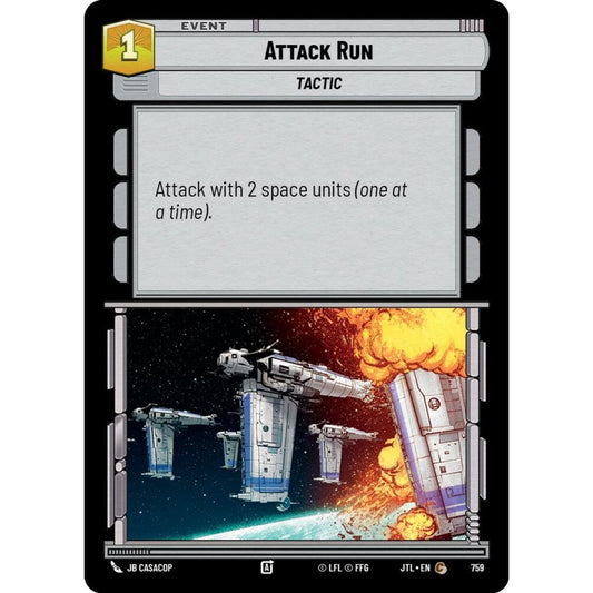 Attack Run, C, JTL 759) Foil, Star Wars Unlimited