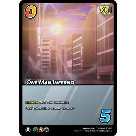 One Man Inferno, 26/153, C, UniVersus, MHA06 Jet Burn