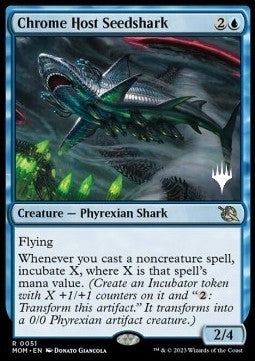 Chrome Host Seedshark (V.2) - March of the Machine: Promos (Rare) [PMOM-51]