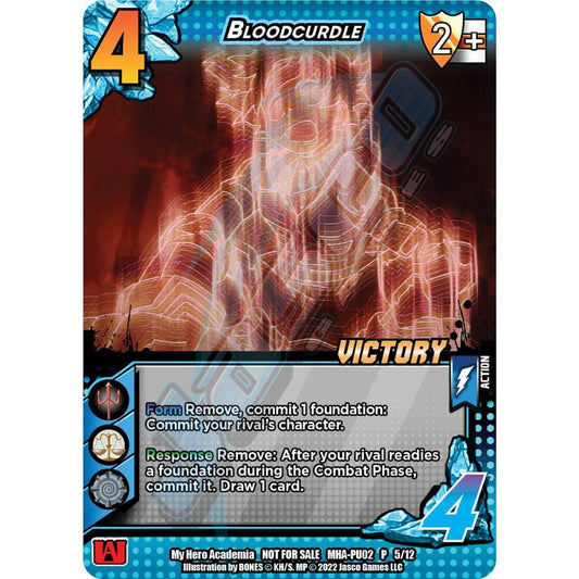 Bloodcurdle, 5/12, MHA-PU02, Universus, MHA Promos, nan