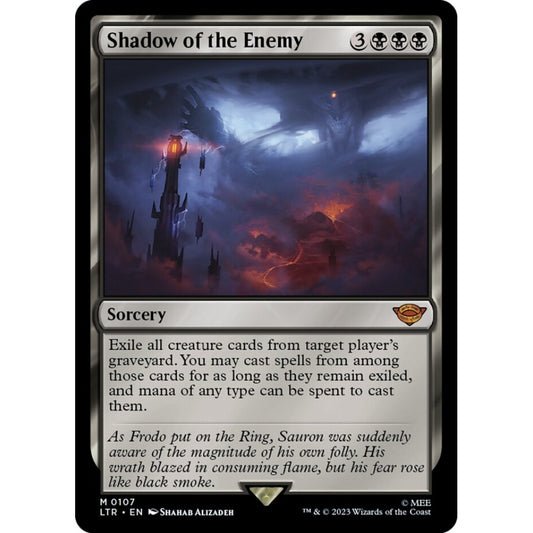 Shadow of the Enemy, mythic, 107, Magic the Gathering, The Lord of the Rings: Tales of Middle-earth